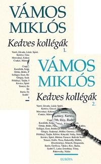 KEDVES KOLLÉGÁK I-II.