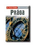 PRÁGA - NYITOTT SZEMMEL VÁROSKALAUZ -