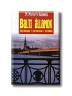 BALTI ÁLLAMOK - NYITOTT SZEMMEL