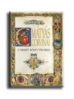 MÁTYÁS CORVINÁI