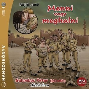 MENNI VAGY MEGHALNI - HANGOSKÖNYV