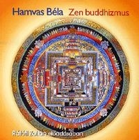 ZEN BUDDHIZMUS - HANGOSKÖNYV