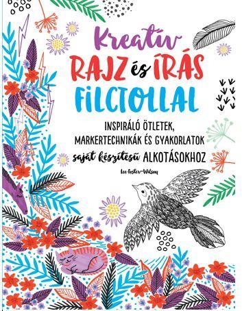 KREATÍV RAJZ ÉS ÍRÁS FILCTOLLAL