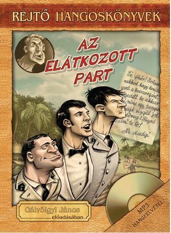 AZ ELÁTKOZOTT PART - HANGOSKÖNYV, KÖNYVMELLÉKLETTEL