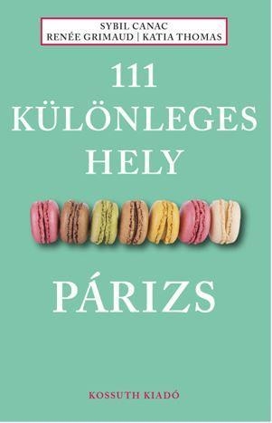 111 KÜLÖNLEGES HELY - PÁRIZS