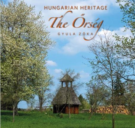 HUNGARIAN HERITAGE - THE ŐRSÉG
