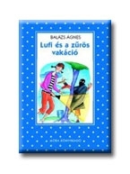 LUFI ÉS A ZŰRÖS VAKÁCIÓ