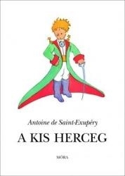 A KIS HERCEG (29. KIADÁS-ÚJ BORÍTÓVAL)