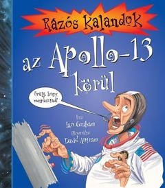 RÁZÓS KALANDOK AZ APOLLO-13 KÖRÜL