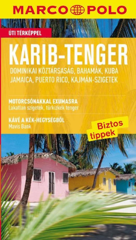 KARIB-SZIGETEK - ÚJ MARCO POLO