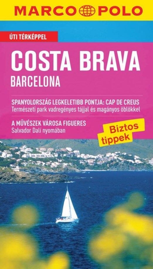COSTA BRAVA - BARCELONA - ÚJ MARCO POLO