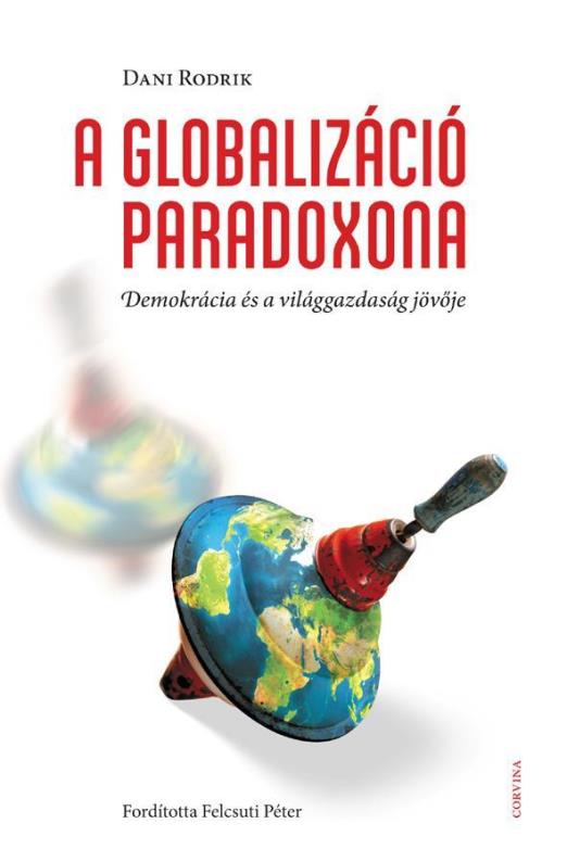 A GLOBALIZÁCIÓ PARADOXONA