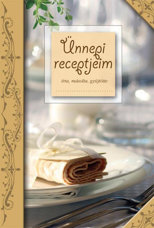 ÜNNEPI RECEPTJEIM