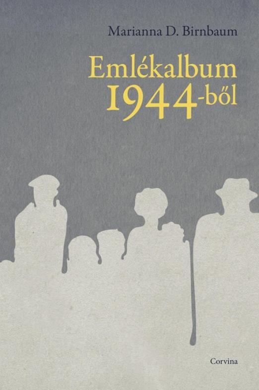 EMLÉKALBUM 1944-BŐL