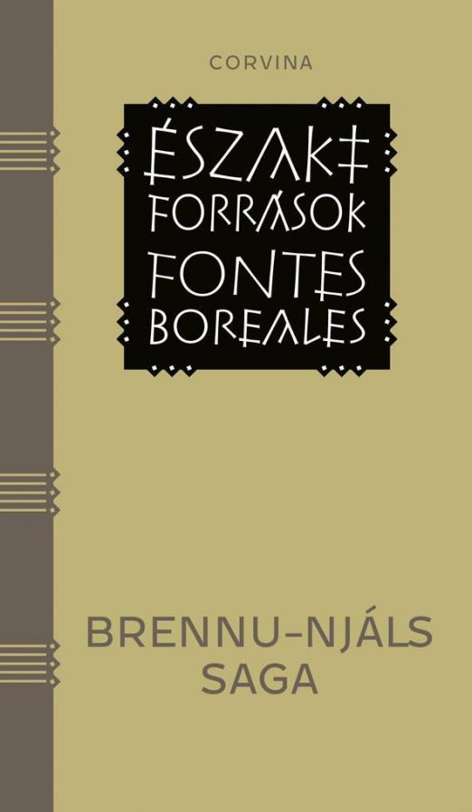 BRENNU-NJÁLS SAGA - ÉSZAKI FORRÁSOK -FONTES BOREALES