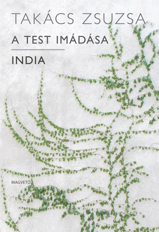 A TEST IMÁDÁSA - INDIA