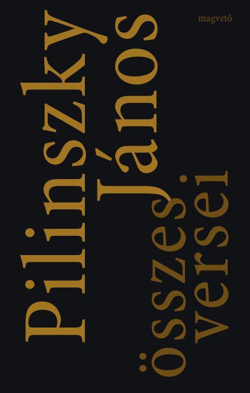 PILINSZKY JÁNOS ÖSSZES VERSEI