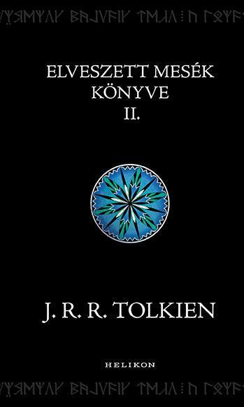 ELVESZETT MESÉK KÖNYVE II.
