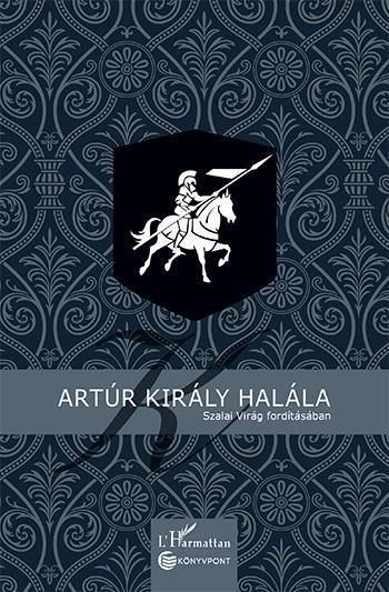 ARTÚR KIRÁLY HALÁLA