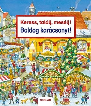 BOLDOG KARÁCSONYT! - KERESS, TALÁLJ, MESÉLJ!