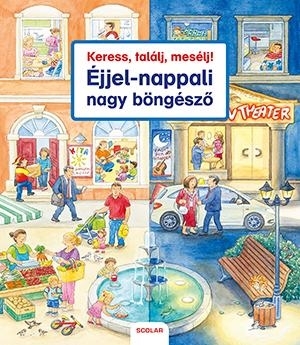 KERESS, TALÁLJ, MESÉLJ! - ÉJJEL-NAPPALI NAGY BÖNGÉSZŐ