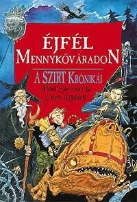 ÉJFÉL MENNYKŐVÁRADON - A SZIRT KRÓNIKÁI 3.