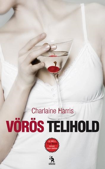 VÖRÖS TELIHOLD - TRUE BLOOD 9.