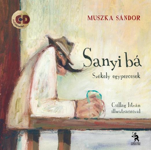 SANYI BÁ - SZÉKELY EGYPERCESEK