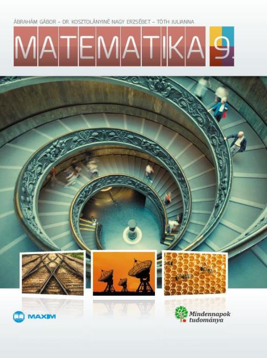MATEMATIKA 9. - MINDENNAPOK TUDOMÁNYA