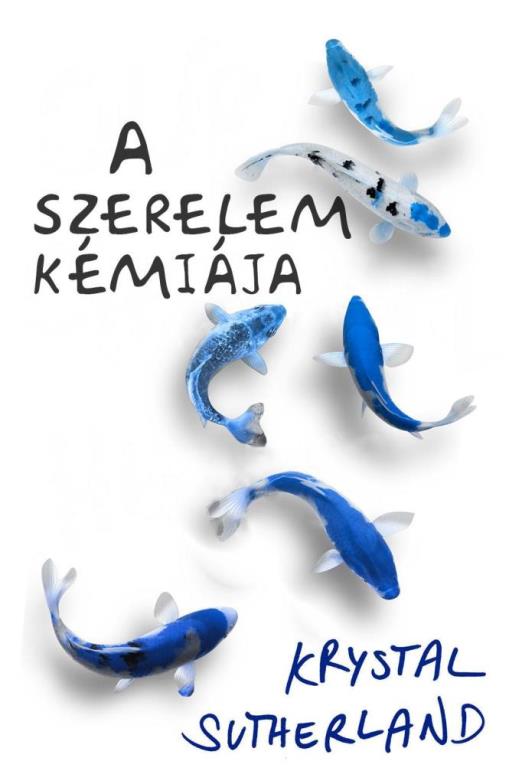 A SZERELEM KÉMIÁJA