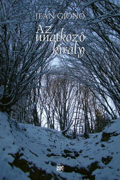 AZ UNATKOZÓ KIRÁLY