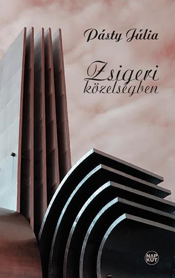 ZSIGERI KÖZELSÉGBEN