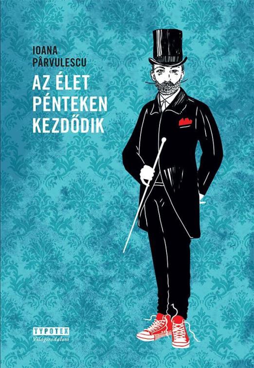 AZ ÉLET PÉNTEKEN KEZDŐDIK