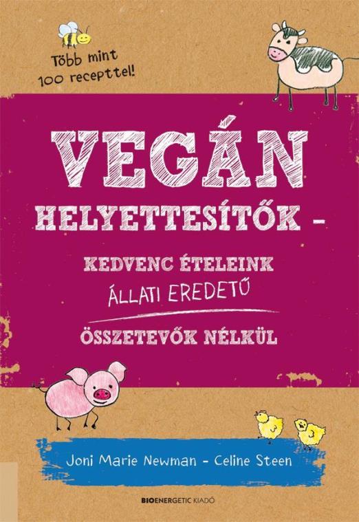 VEGÁN HELYETTESÍTŐK - ÁTDOLGOZOTT KIADÁS (2018)