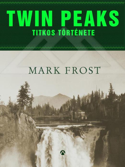 TWIN PEAKS TITKOS TÖRTÉNETE
