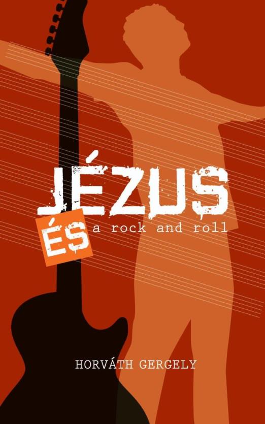 JÉZUS ÉS A ROCK AND ROLL TANÚSÁGTÉTEL ÉS FREESTYLE NEKIFUTÁS