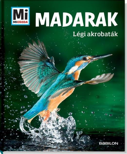 MADARAK - LÉGI AKROBATÁK - MI MICSODA