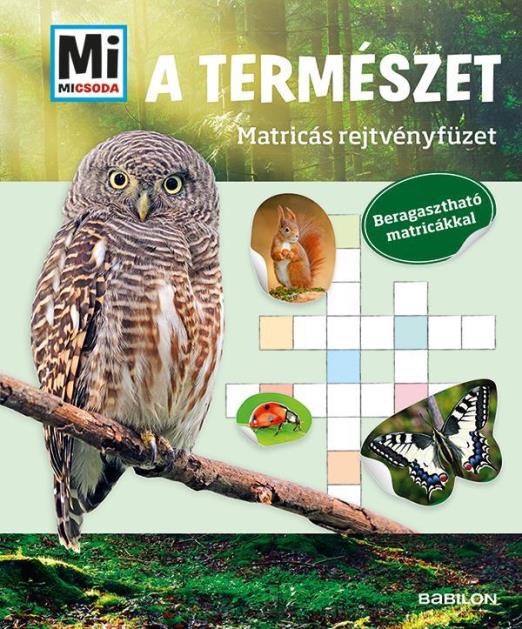 A TERMÉSZET - MI MICSODA MATRICÁS REJTVÉNYFÜZET