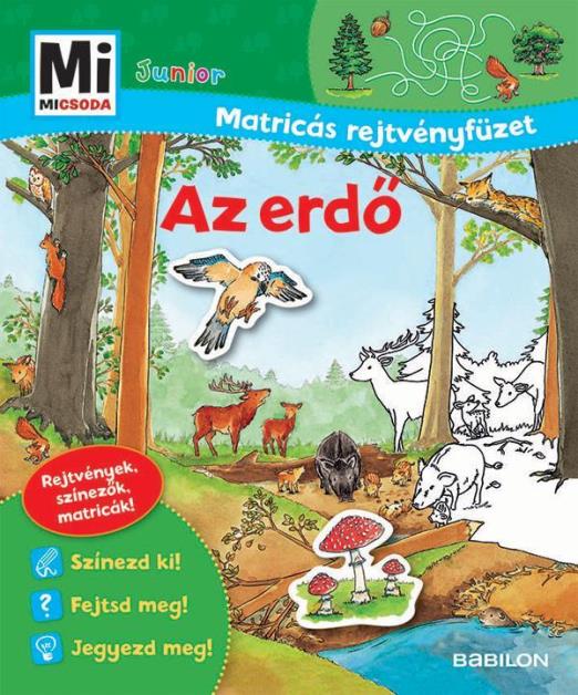 AZ ERDŐ - MATRICÁS REJTVÉNYFÜZET (MI MICSODA JUNIOR)