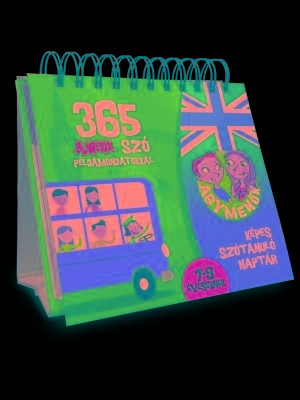 365 ANGOL SZÓ PÉLDAMONDATOKKAL 7-9 ÉVESEKNEK - AGYMENŐK KÉPES SZÓTANULÓ NAPTÁR