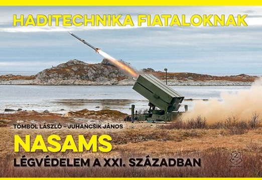 NASAMS - LÉGVÉDELEM A XXI. SZÁZADBAN (HADITECHNIKA FIATALOKNAK)