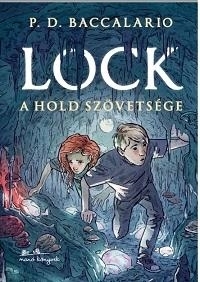 LOCK - A HOLD SZÖVETSÉGE