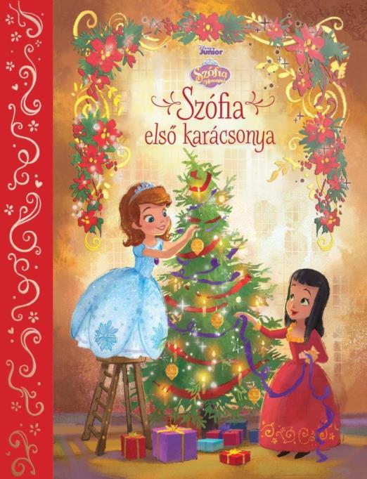 SZÓFIA ELSŐ KARÁCSONYA - DISNEY JUNIOR MESEKÖNYV