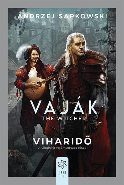 VAJÁK - THE WITCHER - VIHARIDŐ