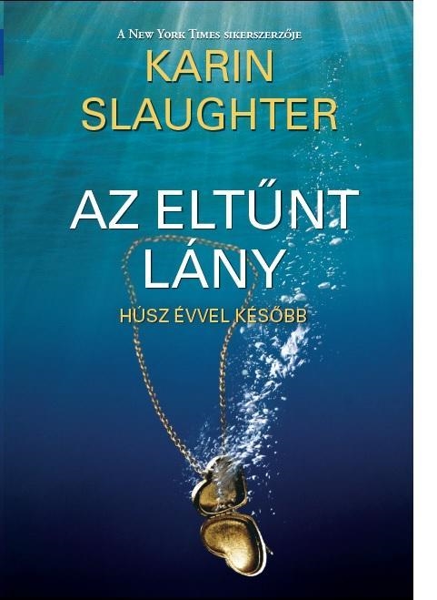 AZ ELTŰNT LÁNY + SZŐKE, KÉK SZEMŰ (KIS FÜZET)
