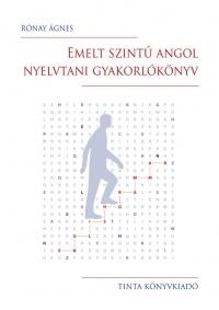 EMELT SZINTŰ ANGOL NYELVTANI GYAKORLÓKÖNYV