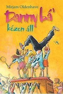 DANNY BÁ KÉZEN ÁLL