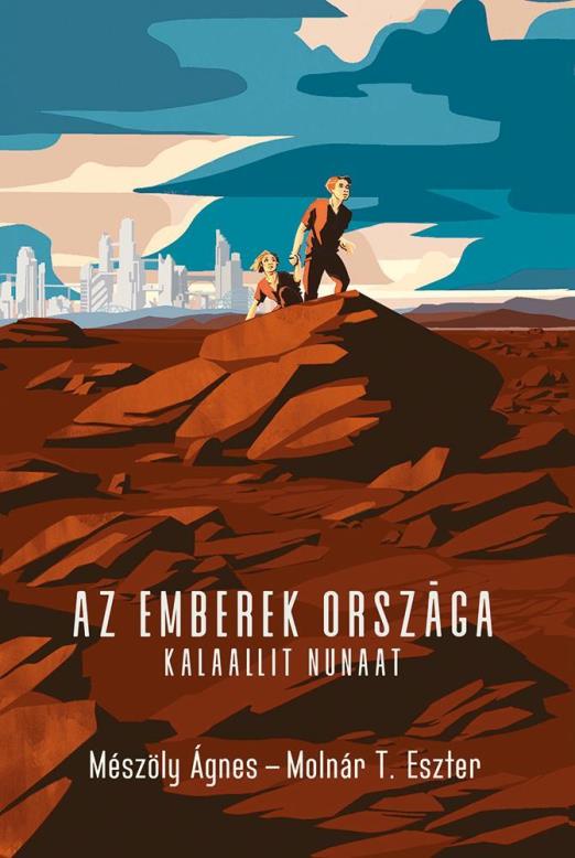AZ EMBEREK ORSZÁGA - KALAALLIT NUNAAT - ÜKH 2019