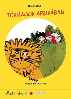 TÖKMAGOK AFRIKÁBAN - MOST ÉN OLVASOK!
