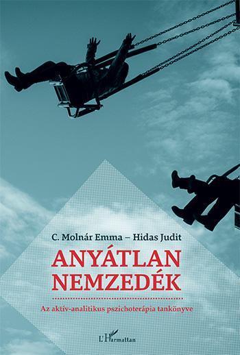 ANYÁTLAN NEMZEDÉK